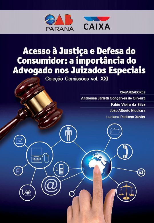 Acesso  Justia e Defesa do Consumidor: A importncia do advogado nos Juizados Especiais